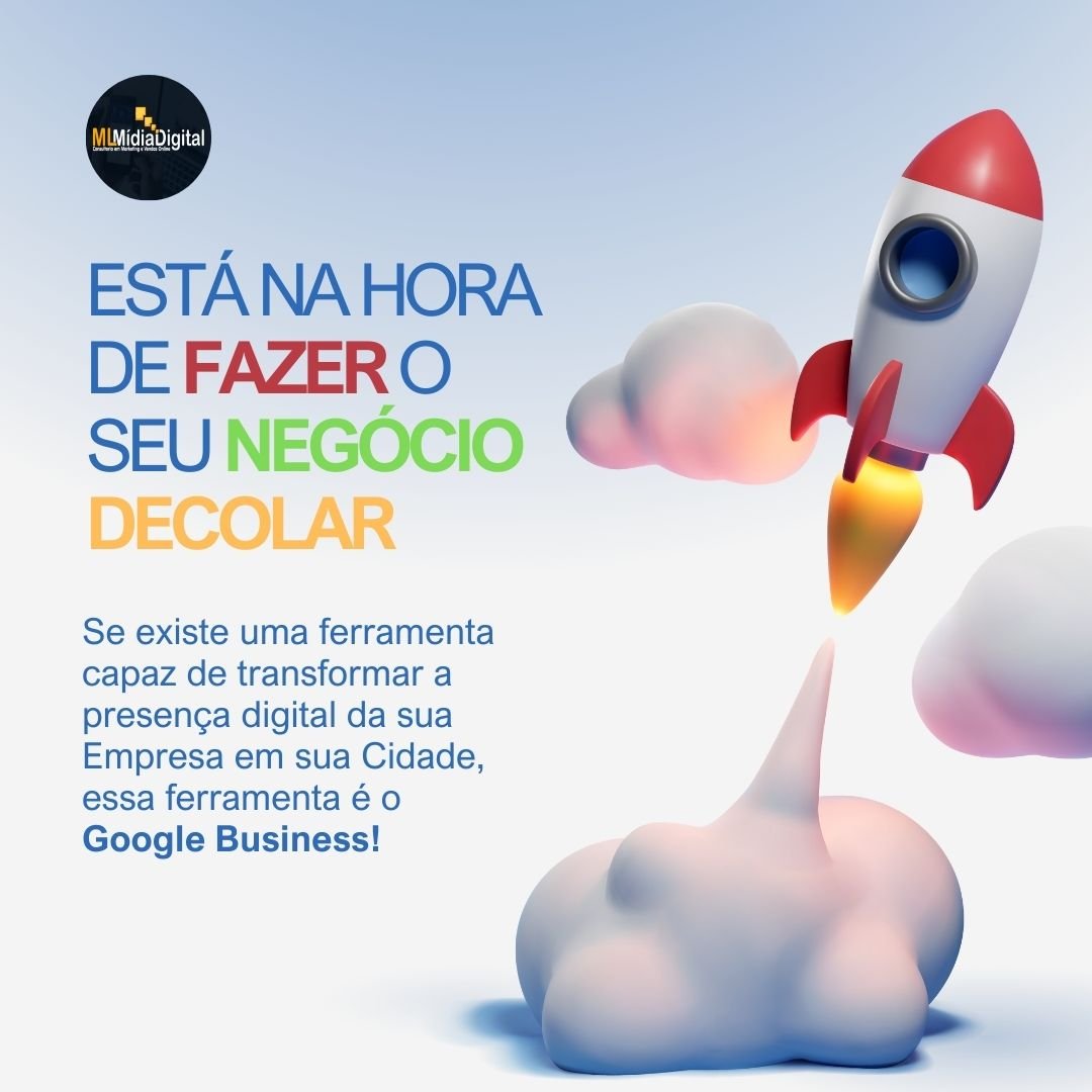 Como Funciona o Google Meu Negócio e Como Otimizar Seu Perfil para Melhorar o Posicionamento